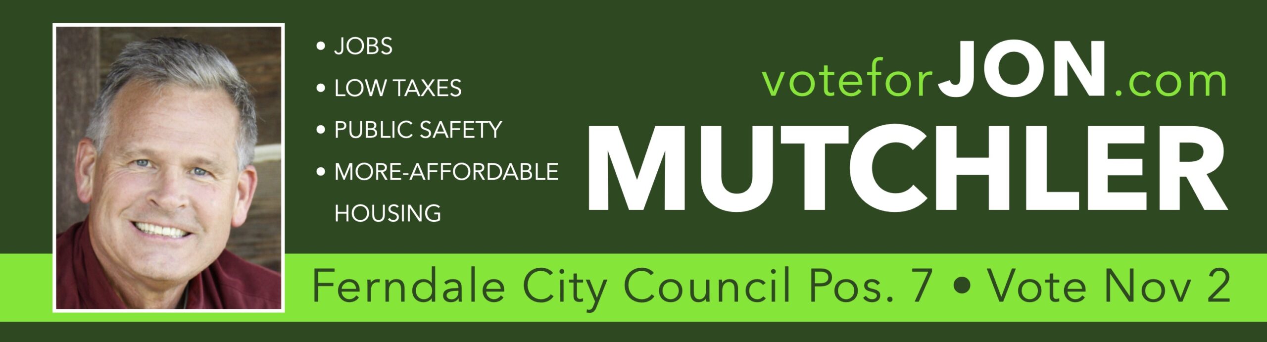 Ferndale Council (2010-2015); Ferndale Mayor (2016-2019); Whatcom Charter Review Commission (2015)